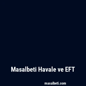 Masalbeti Havale ve EFT