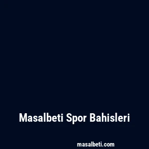 Masalbeti Spor Bahisleri